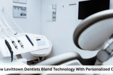 How Levittown Dentists Blend Technology With Personalized Care